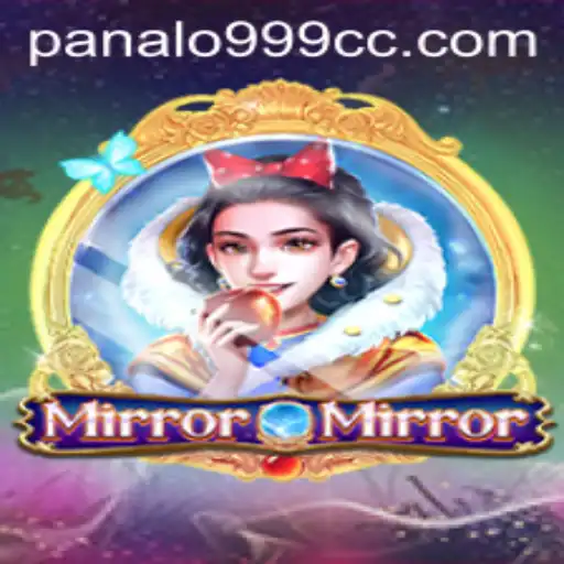 MirrorMirror: A Comprehensive Guide to the Enchanting World of Panalo999